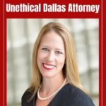 Aubrey Connatser unethical lawyer Dallas