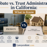 Probate vs. Trust Administration