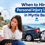 Personal Injury Lawyer in Myrtle Beach